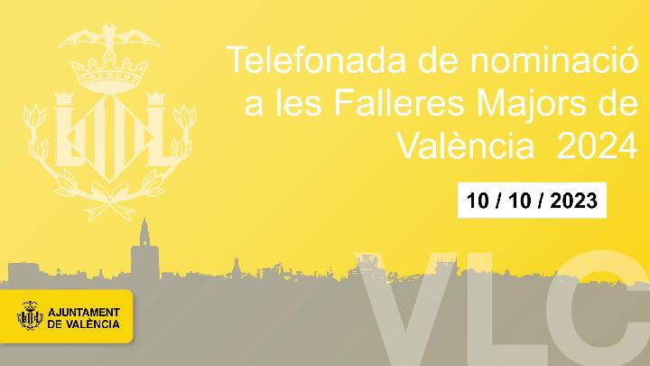 Llamada de Nominación FFMM 2024 de Valencia 10 Octubre 2023