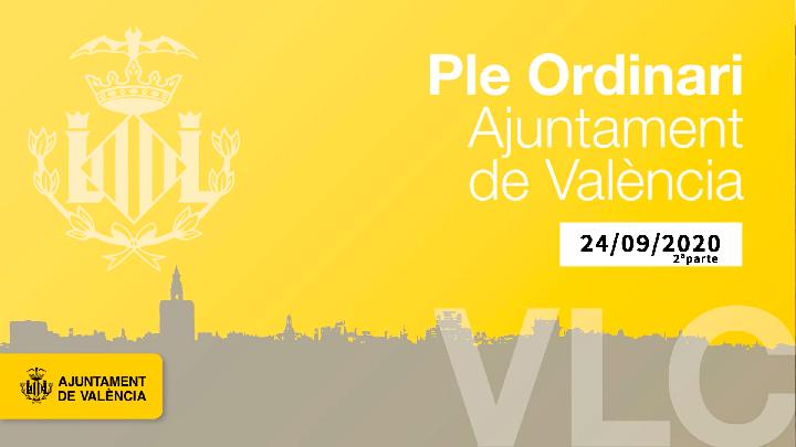 A. València: Hemicicle Ple Ordinari  i Extraordinari 24-09-2020 Part 2