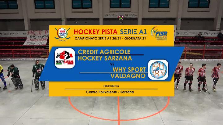 #hockeypista – Serie A1 - 21a giornata – Highlights-  Crèdit Agricole Hockey Sarzana x Why Sport Valdagno - sabato 6 marzo 2021