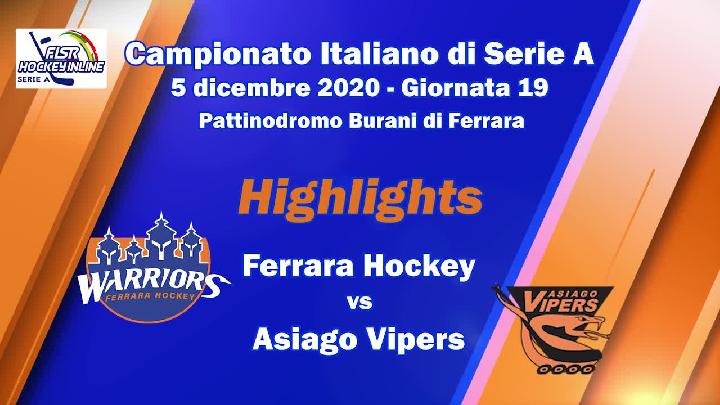 Highlights giornata 19 - Ferrara Hockey vs Asiago Vipers - 12 Dicembre 2020