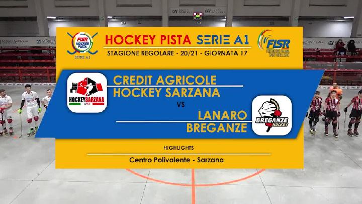 #hockeypista – Serie A1 - 17a giornata – Highlights - Crèdit Agricole Hockey Sarzana x Lanaro Breganze - sabato 30 gennaio 2021