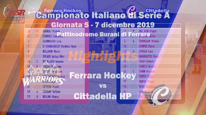 Highlights giornata 05 - Ferrara Hockey vs Cittadella HP - 07 dicembre 2019