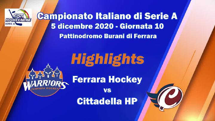 Highlights giornata 10 - Ferrara Hockey vs Cittadella HP  - 05 Dicembre 2020