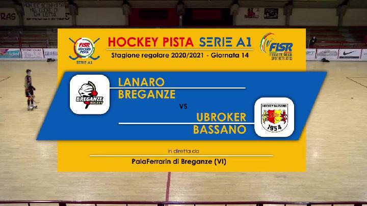 #hockeypista – Serie A1 - 14a giornata – Highlights - Lanaro Breganze x Ubroker Bassano - sabato 09 gennaio 2021