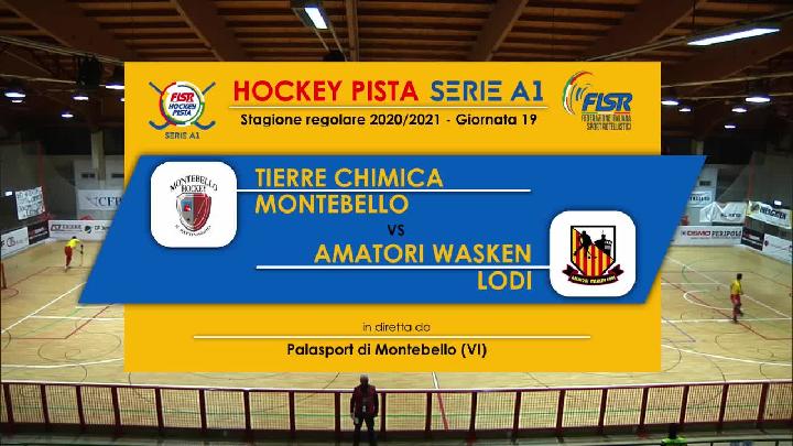 #hockeypista - Serie A1 - 19a giornata - Highlights - Tierre Chimica Montebello x Amatori Wasken Lodi - sabto 13 febbraio 2021