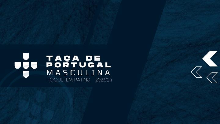 Taça de Portugal | Taça de Portugal Masculina | 1/16 Final