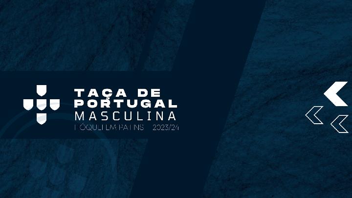 Taça de Portugal | Taça de Portugal Masculina | 1/2 Final | 2023/24